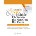 Strategies & Tactics for Multiple Choice on the NextGen Bar Exam