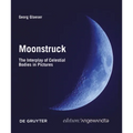 Moonstruck: The Interplay of Celestial Bodies in Pictures