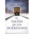 El vag��n de los hu��rfanos