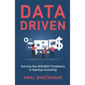 Data Driven: Solving the Biggest Problems in Startup Investing