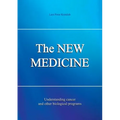 The NEW MEDICINE: Understanding cancer and other biological programs