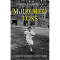 Mirrored Loss: A Yemeni Woman's Life Story