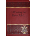Following the Holy Spirit: Dialogues, Prayers, and Devotions