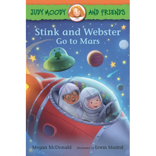 Judy Moody and Friends: Stink and Webster Go to Mars