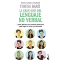 La Gran Guía del Lenguaje No Verbal / The Great Guide to Nonverbal Language