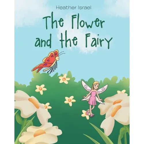 The Flower and the Fairy