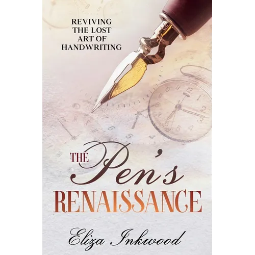 The Pen's Renaissance: Reviving the Lost Art of Handwriting