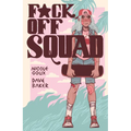 F*ck Off Squad