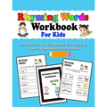 Rhyming Words Workbooks For Kids: Preschoolers And Kindergarten Rhyming Workbooks, Rhyming Workbooks For kids To Get Started With Learning How To Rhym