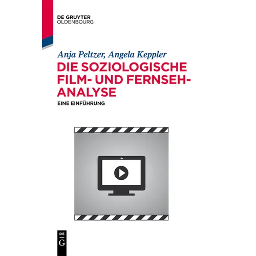 Die soziologische Film- und Fernsehanalyse