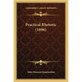 Practical Rhetoric (1896)
