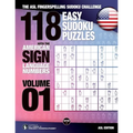 118 Easy Sudoku Puzzles With the American Sign Language Numbers: The ASL Fingerspelling Sudoku Challenge