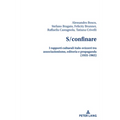 S/confinare: I rapporti culturali italo-svizzeri tra associazionismo, editoria e propaganda (1935-1965)