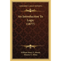 An Introduction To Logic (1877)