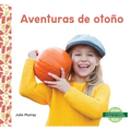 Aventuras de Otono (Fall Adventures)