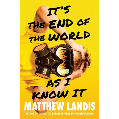 It's the End of the World as I Know It