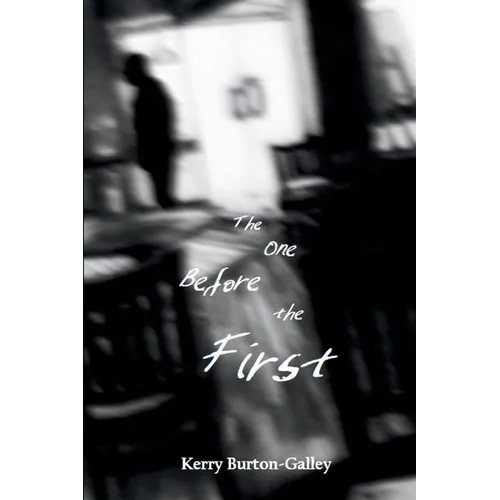 The One Before the First