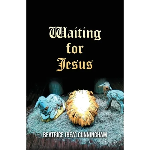 Waiting for Jesus