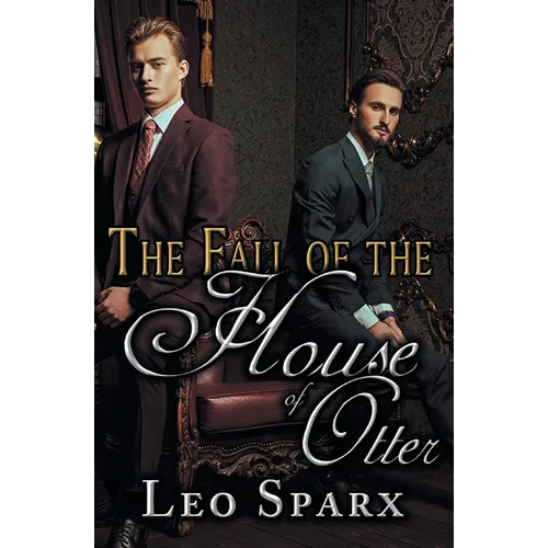 The Fall of the House of Otter