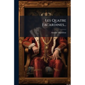 Les Quatre Facardines...