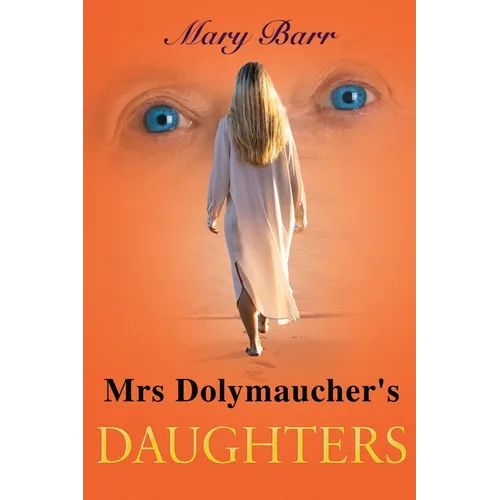 Mrs. Dolymaucher's Daughters