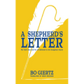 A Shepherd's Letter: The Faith Once and for All Delivered to the Evangelical Church