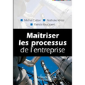 Maîtriser les processus de l'entreprise