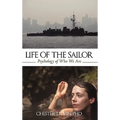 Life of the Sailor: Psychology of Who We Are