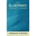 The Blueprint: Project Planner