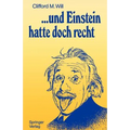 ...Und Einstein Hatte Doch Recht
