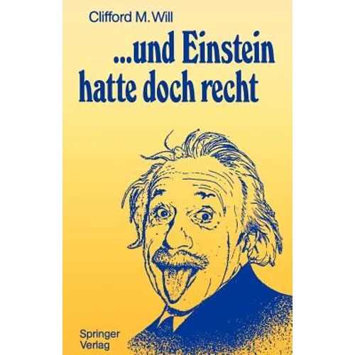 ...Und Einstein Hatte Doch Recht