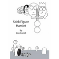 Stick Figure Hamlet