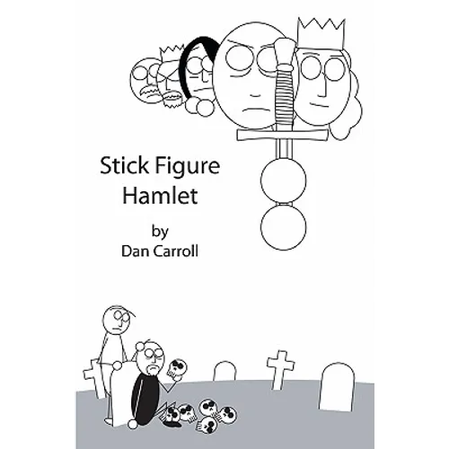 Stick Figure Hamlet