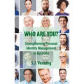 Who Are You?: Strengthening Personal Identity Management in Australia