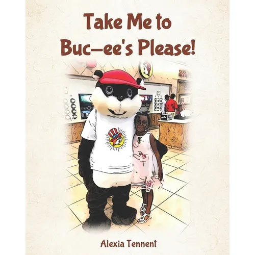 Take Me to Buc-ee's Please!