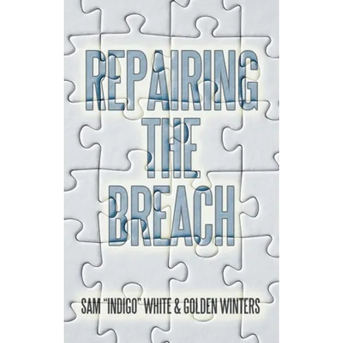 Repairing the Breach