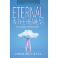 Eternal in the Heavens: Time, Heaven, and Resurrection