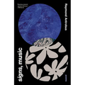 Signs, Music: Poems