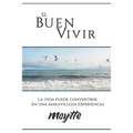 El Buen Vivir