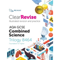ClearRevise AQA GCSE Combined Science: Trilogy 8464