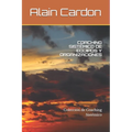 Coaching Sistémico de Equipos Y Organizaciones: Colección de Coaching Sistémico