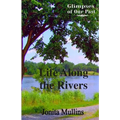 Life Along the Rivers