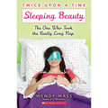 Sleeping Beauty: The One Who Took the Really Long Nap: A Wish Novel (Twice Upon a Time #2): Volume 2