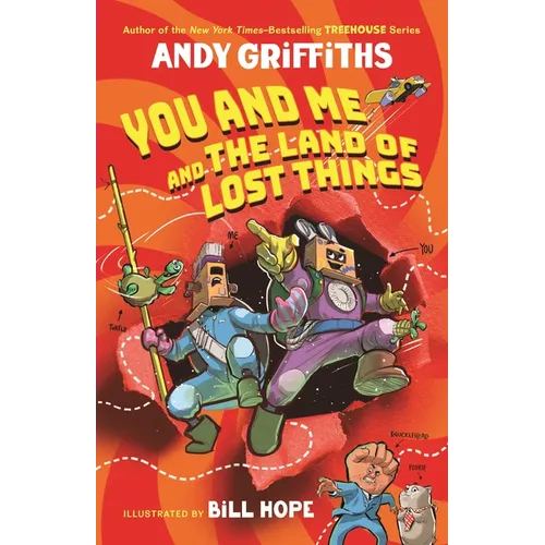 You and Me and the Land of Lost Things