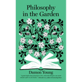 Philosophy in the Garden