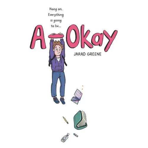 A-Okay: A Graphic Novel