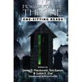 Horror for the Throne: One-Sitting Reads