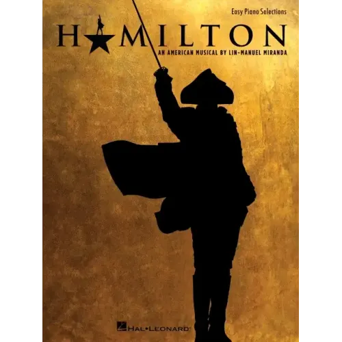 Hamilton: Easy Piano Selections
