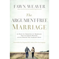 The Argument Free Marriage