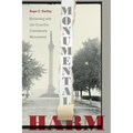Monumental Harm: Reckoning with Jim Crow Era Confederate Monuments